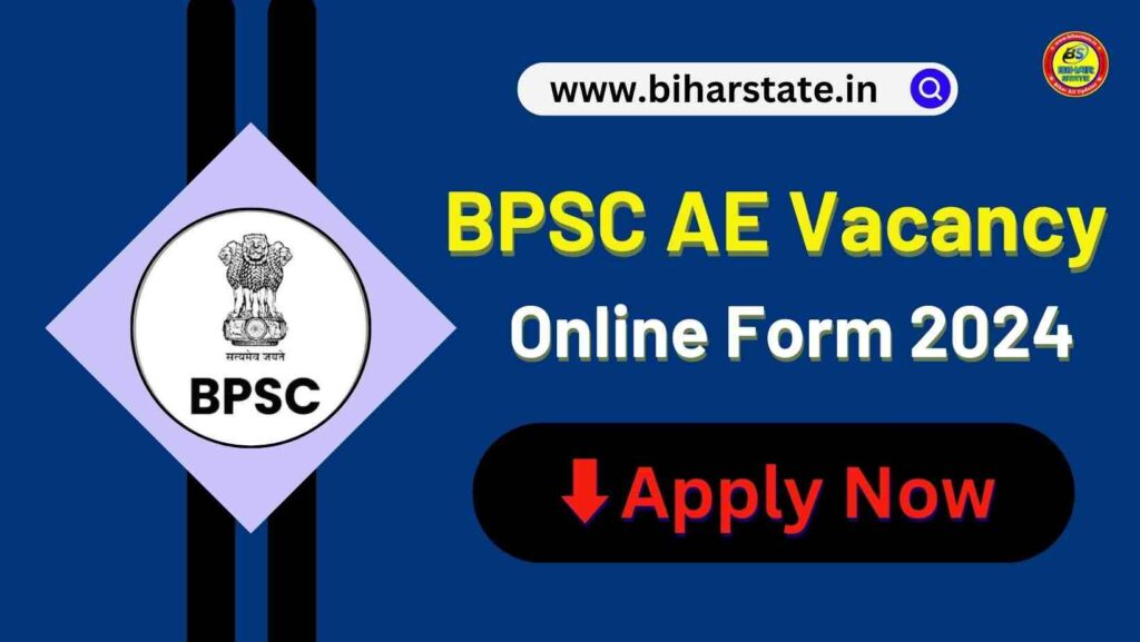 BPSC Assistant Engineer AE Vacancy 2024