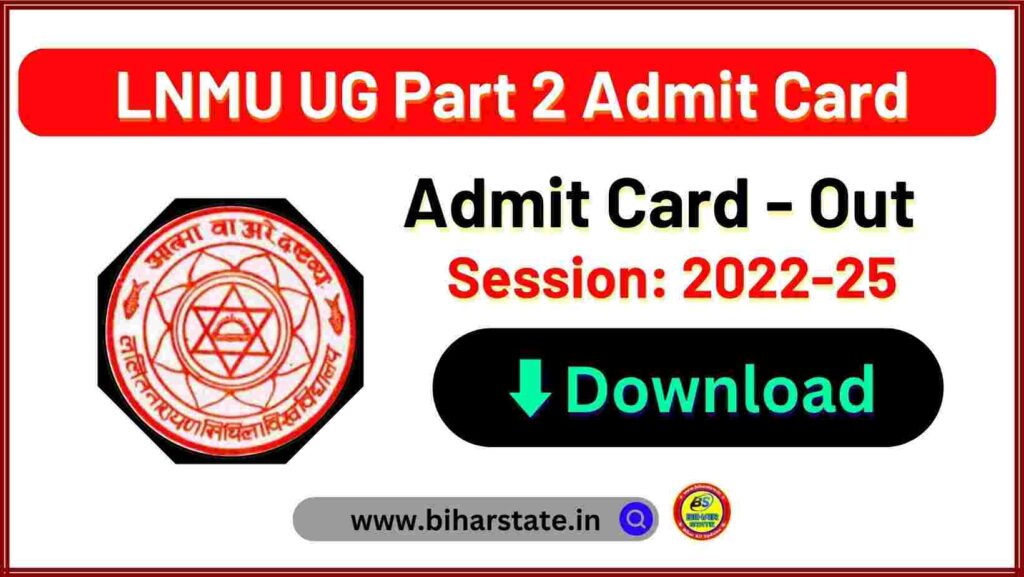 LNMU Part 2 Admit Card 2022-25