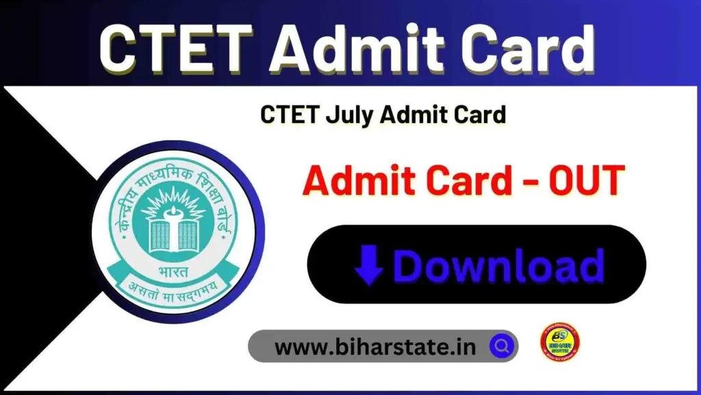 CTET July Admit Card 2024